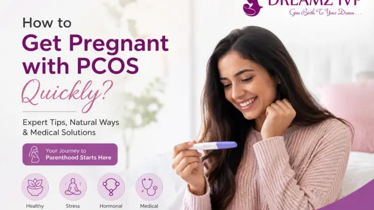 How to Get Pregnant with PCOS Quickly?